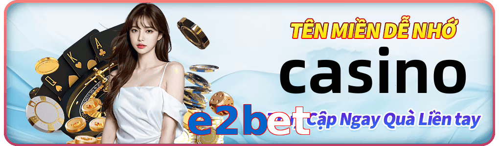 ☘️ Slots RTP cao + Vòng quay miễn phí! e2bet